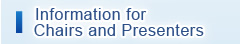 Information for Chairs and Presenters